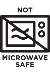 Not microwave safe